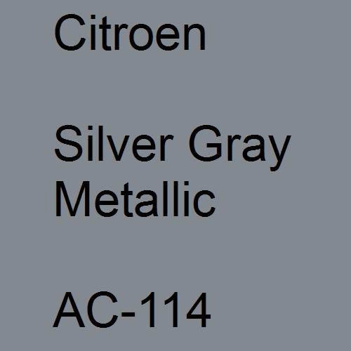 Citroen, Silver Gray Metallic, AC-114.